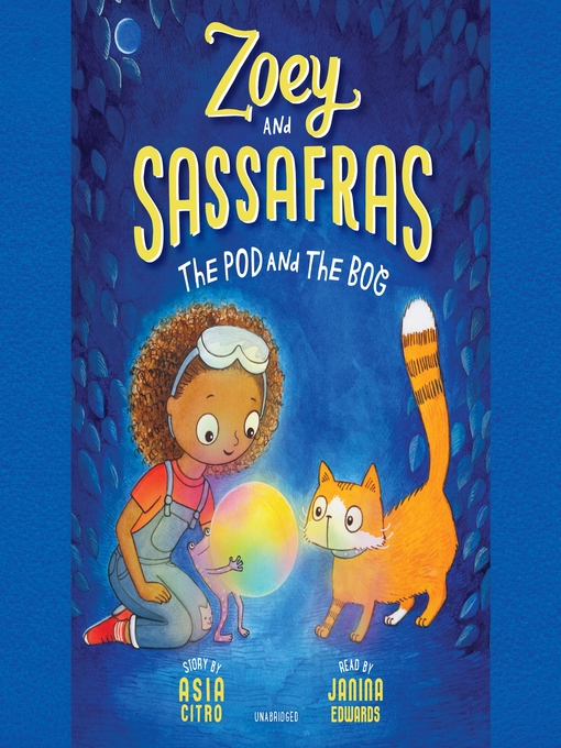 Title details for Zoey and Sassafras by Asia Citro - Wait list